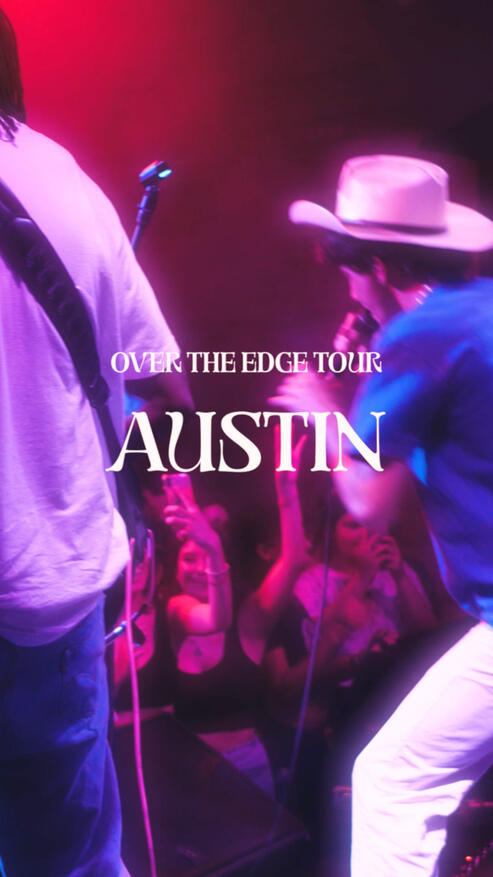 Over The Edge Tour / Austin (Recap)